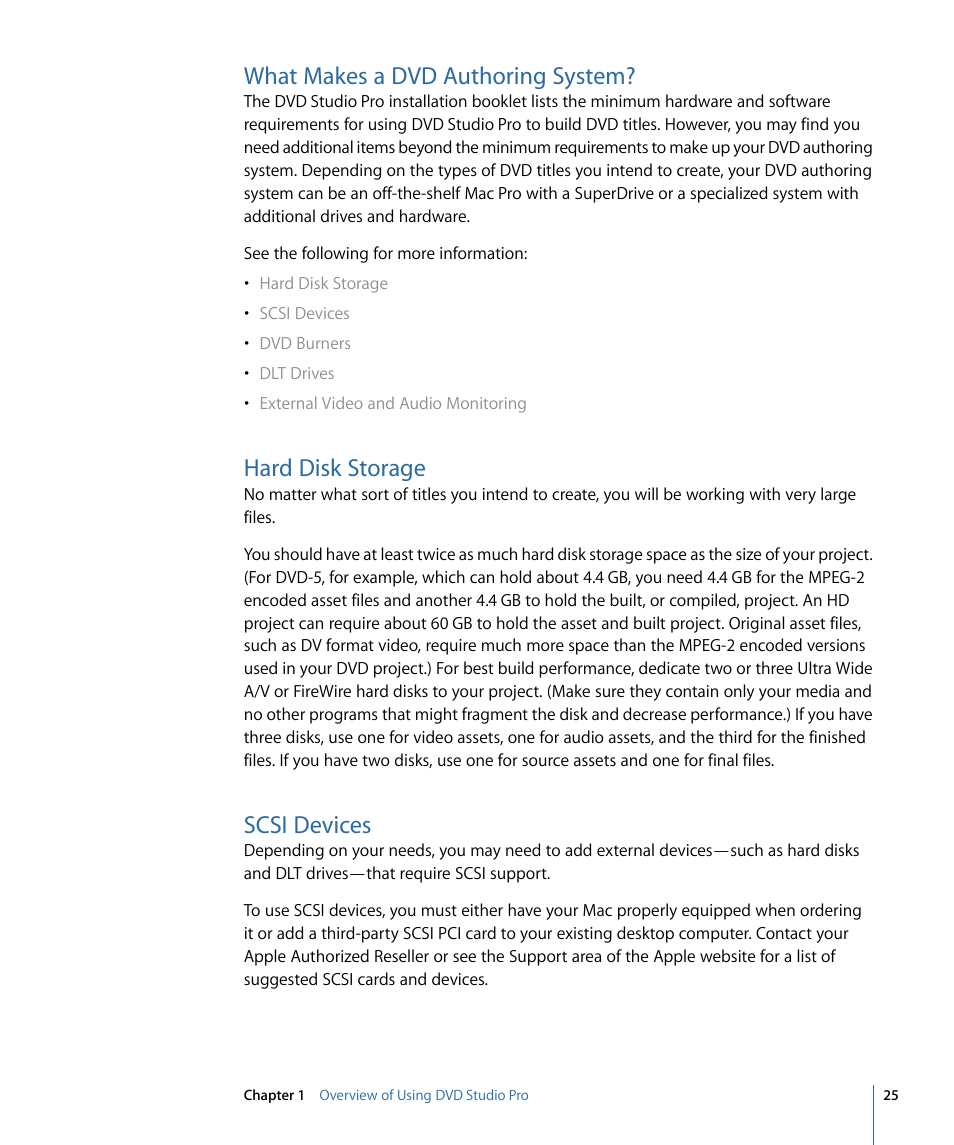 What makes a dvd authoring system, Hard disk storage, Scsi devices | Apple DVD Studio Pro 4 User Manual | Page 25 / 656
