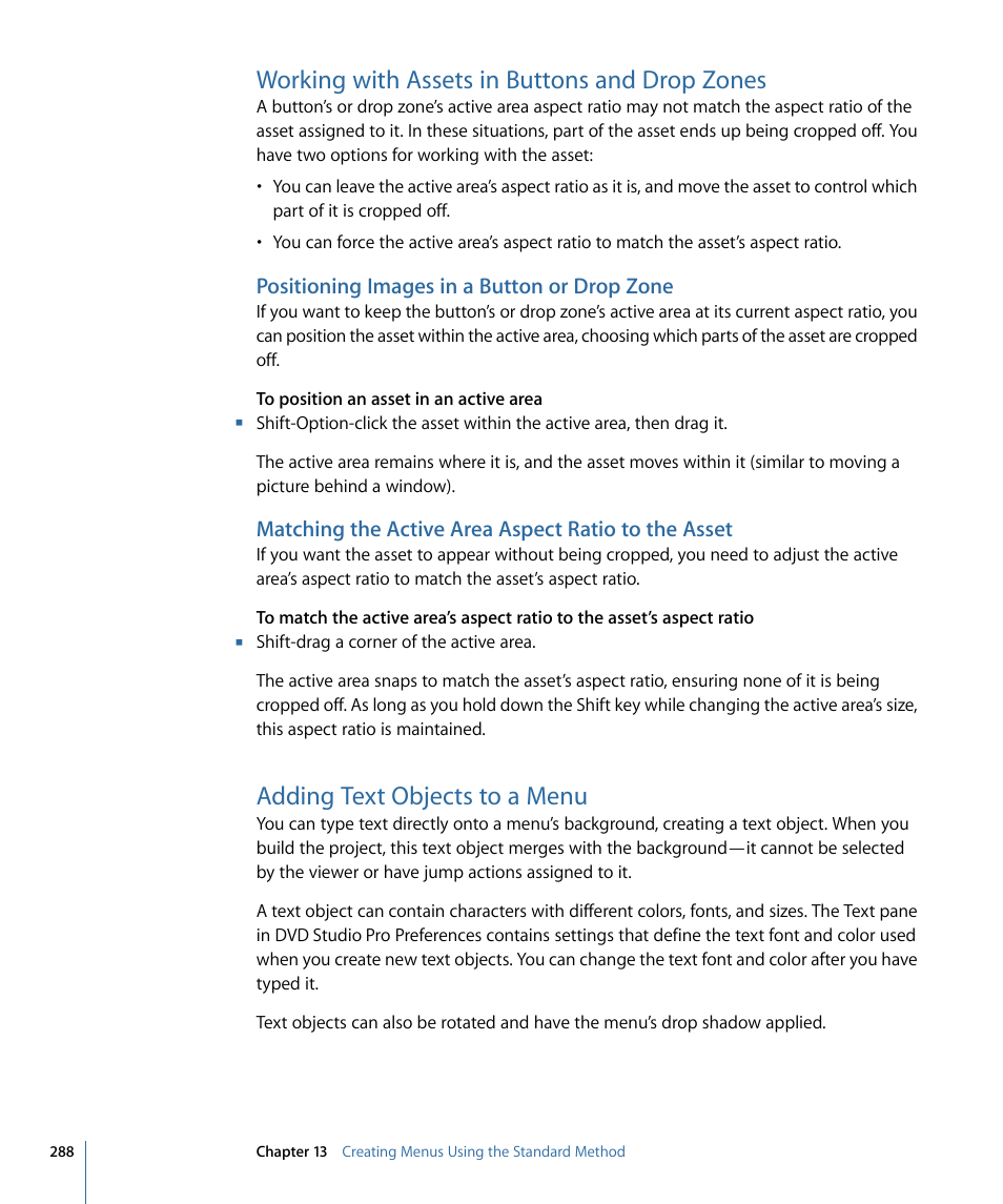 Working with assets in buttons and drop zones, Positioning images in a button or drop zone, Matching the active area aspect ratio to the asset | Adding text objects to a menu | Apple DVD Studio Pro 4 User Manual | Page 288 / 656