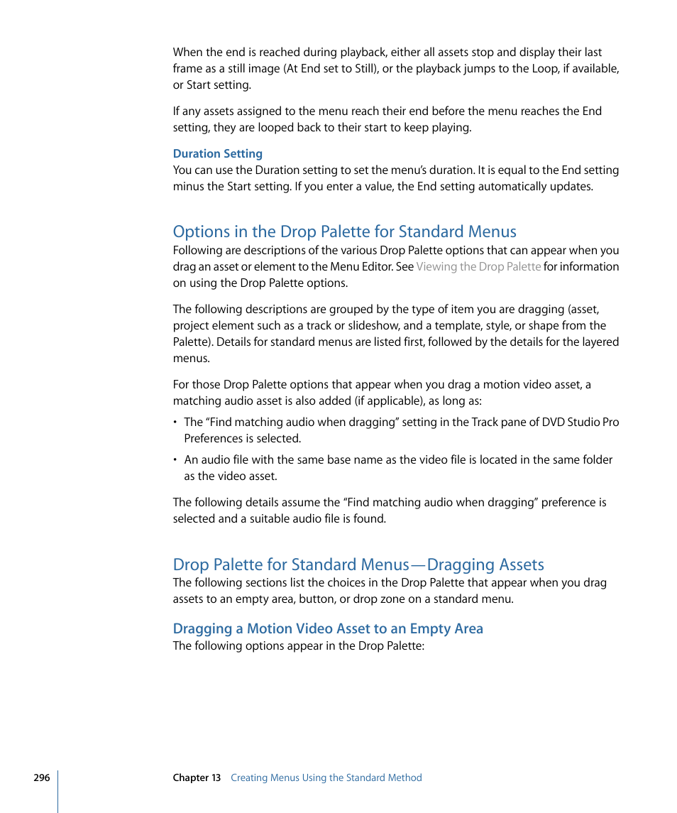 Duration setting, Options in the drop palette for standard menus, Drop palette for standard menus—dragging assets | Dragging a motion video asset to an empty area, Options in the drop palette for, Standard menus | Apple DVD Studio Pro 4 User Manual | Page 296 / 656