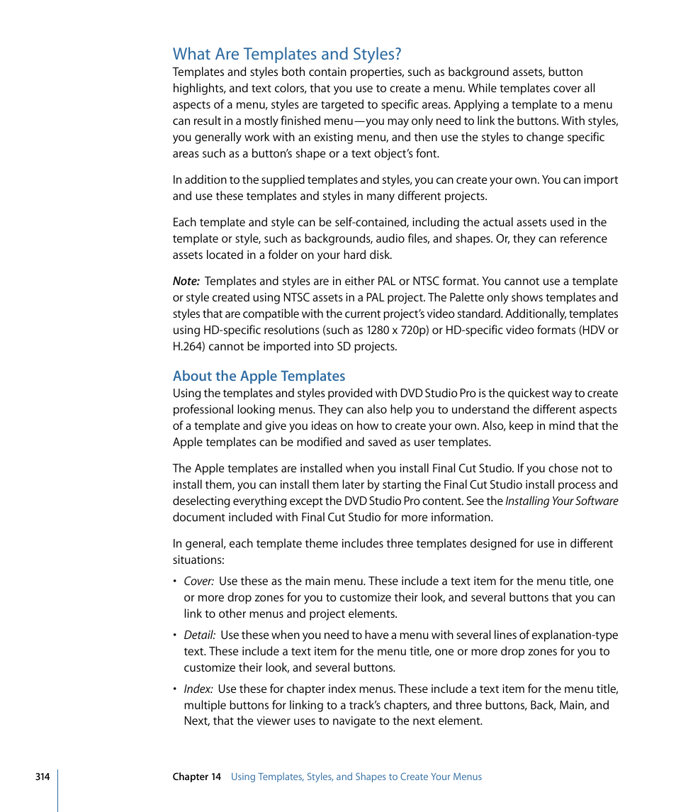 What are templates and styles, About the apple templates | Apple DVD Studio Pro 4 User Manual | Page 314 / 656