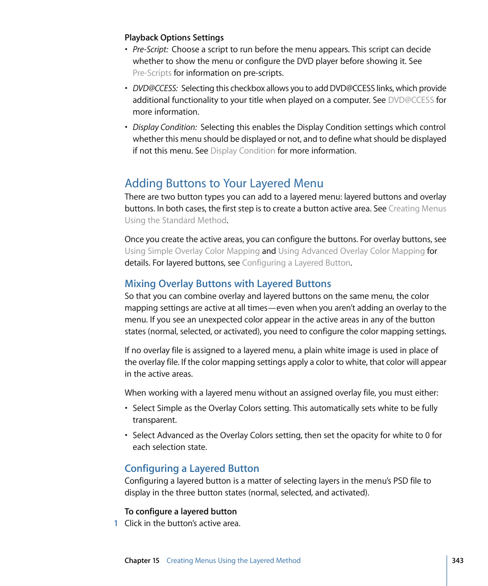 Adding buttons to your layered menu, Mixing overlay buttons with layered buttons, Configuring a layered button | Apple DVD Studio Pro 4 User Manual | Page 343 / 656