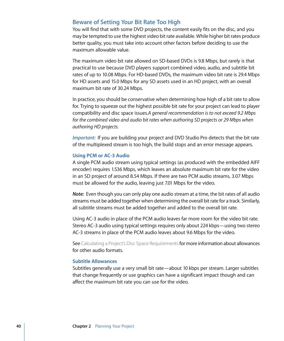 Beware of setting your bit rate too high, Using pcm or ac-3 audio, Subtitle allowances | Apple DVD Studio Pro 4 User Manual | Page 40 / 656