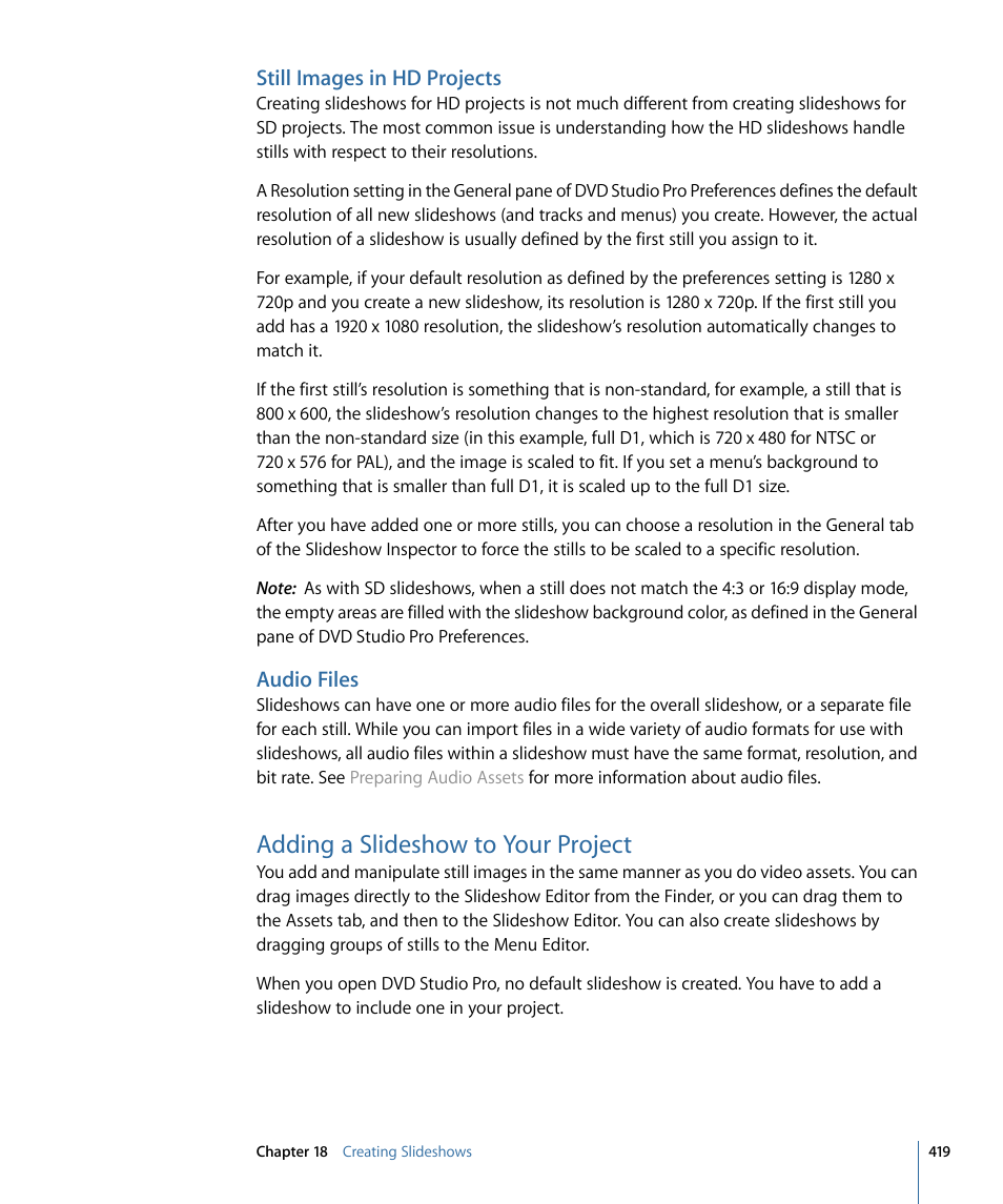 Still images in hd projects, Audio files, Adding a slideshow to your project | Apple DVD Studio Pro 4 User Manual | Page 419 / 656