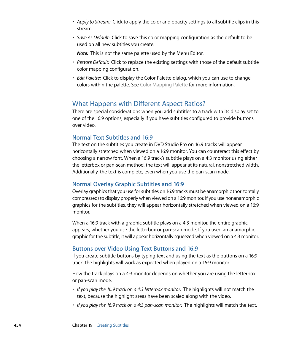 What happens with different aspect ratios, Normal text subtitles and 16:9, Normal overlay graphic subtitles and 16:9 | Buttons over video using text buttons and 16:9 | Apple DVD Studio Pro 4 User Manual | Page 454 / 656