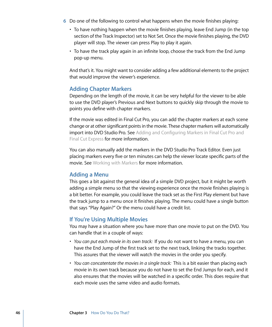 Adding chapter markers, Adding a menu, If you’re using multiple movies | Apple DVD Studio Pro 4 User Manual | Page 46 / 656
