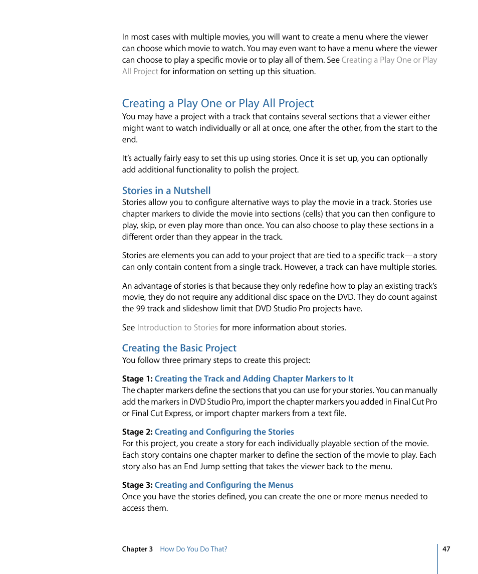Creating a play one or play all project, Stories in a nutshell, Creating the basic project | Apple DVD Studio Pro 4 User Manual | Page 47 / 656