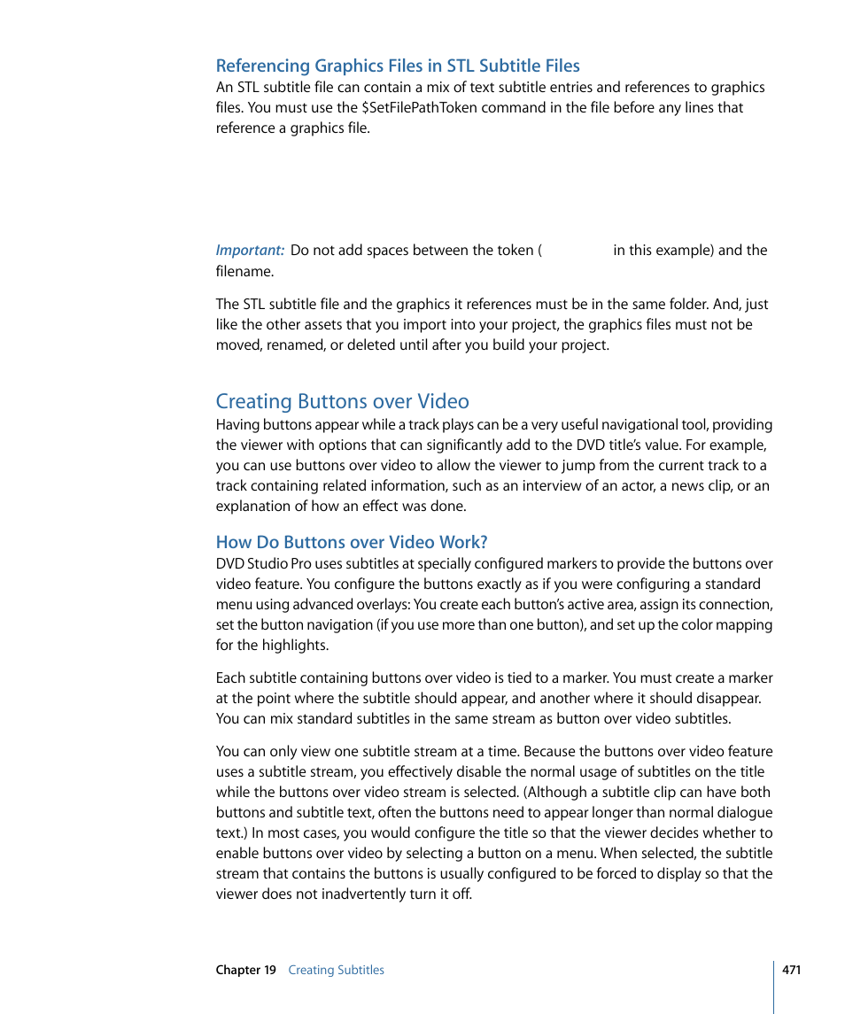 Referencing graphics files in stl subtitle files, Creating buttons over video, How do buttons over video work | Creating buttons over, Video | Apple DVD Studio Pro 4 User Manual | Page 471 / 656