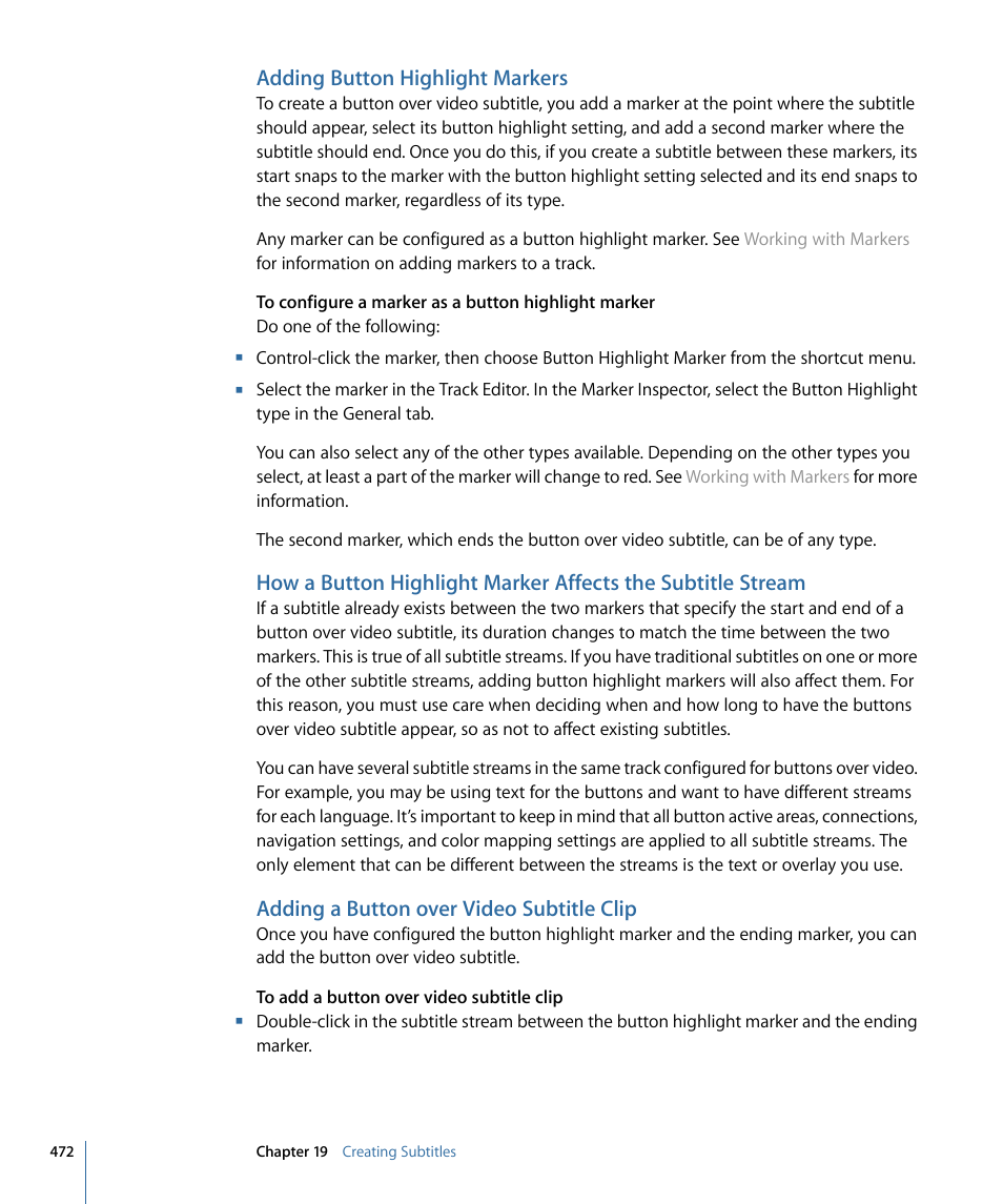 Adding button highlight markers, Adding a button over video subtitle clip | Apple DVD Studio Pro 4 User Manual | Page 472 / 656