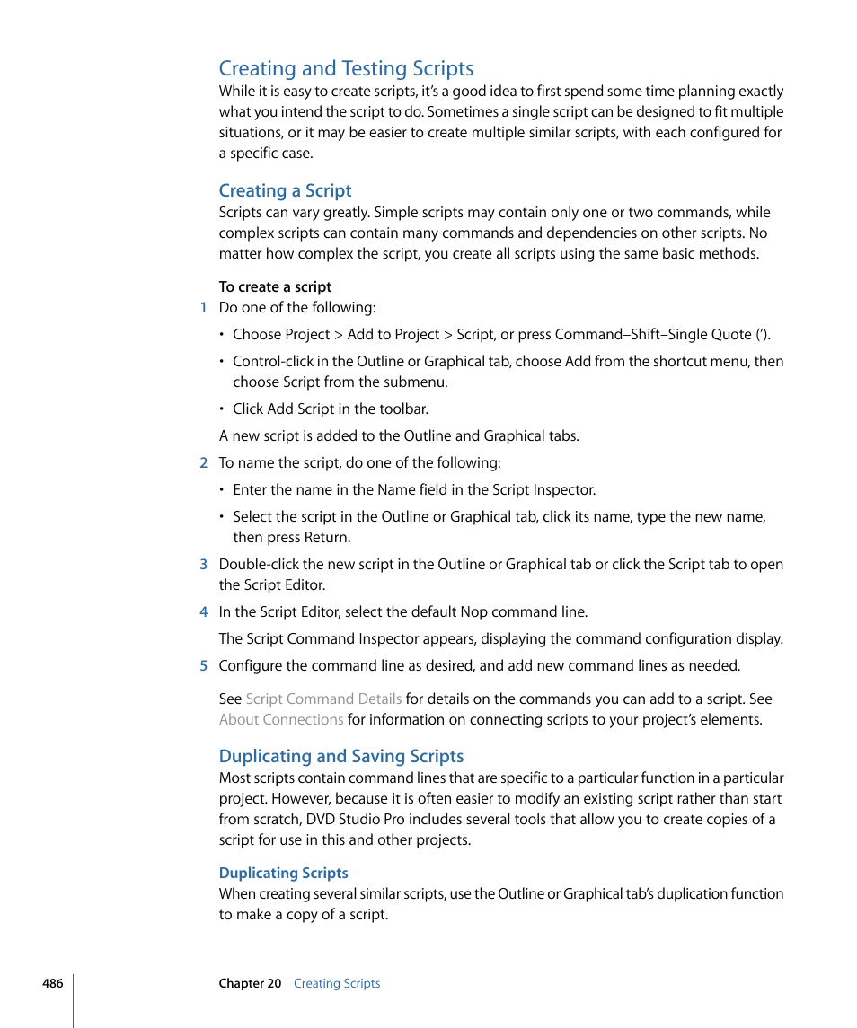 Creating and testing scripts, Creating a script, Duplicating and saving scripts | Duplicating scripts | Apple DVD Studio Pro 4 User Manual | Page 486 / 656