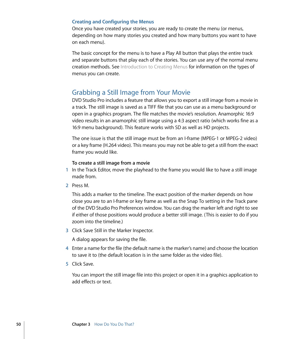 Creating and configuring the menus, Grabbing a still image from your movie | Apple DVD Studio Pro 4 User Manual | Page 50 / 656