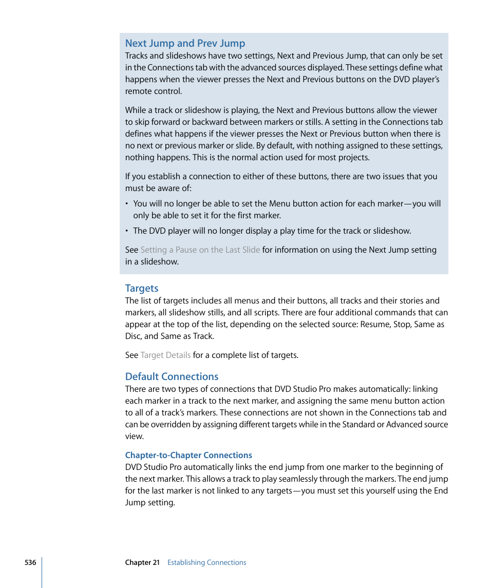 Targets, Default connections, Chapter-to-chapter connections | Next jump and prev jump | Apple DVD Studio Pro 4 User Manual | Page 536 / 656