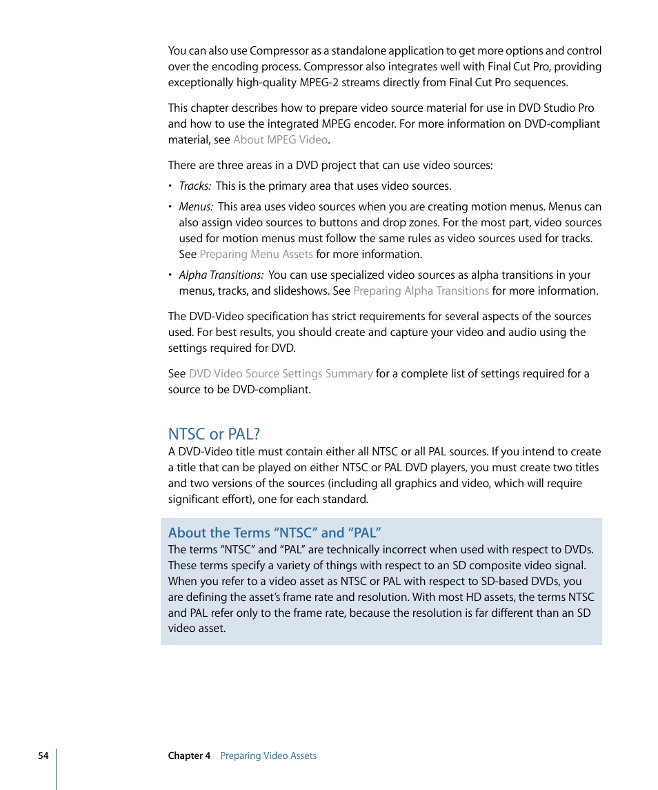 Ntsc or pal, About the terms “ntsc” and “pal | Apple DVD Studio Pro 4 User Manual | Page 54 / 656