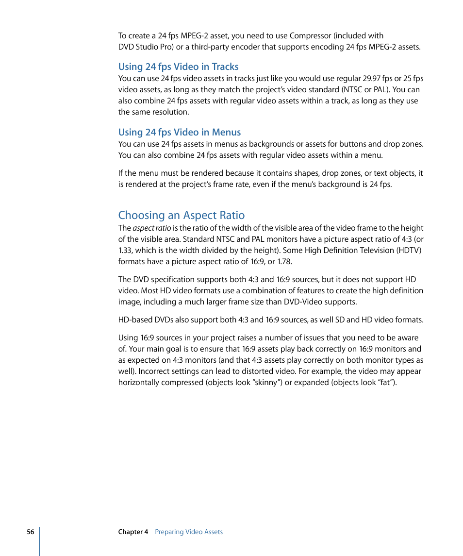 Using 24 fps video in tracks, Using 24 fps video in menus, Choosing an aspect ratio | Apple DVD Studio Pro 4 User Manual | Page 56 / 656