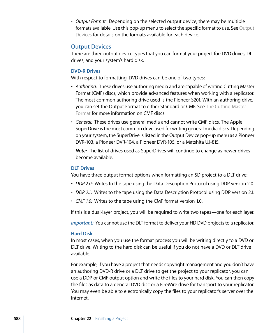 Output devices, Dvd-r drives, Dlt drives | Hard disk | Apple DVD Studio Pro 4 User Manual | Page 588 / 656