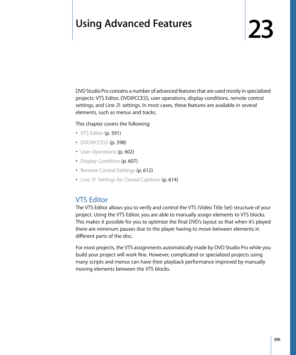 Using advanced features, Vts editor | Apple DVD Studio Pro 4 User Manual | Page 591 / 656