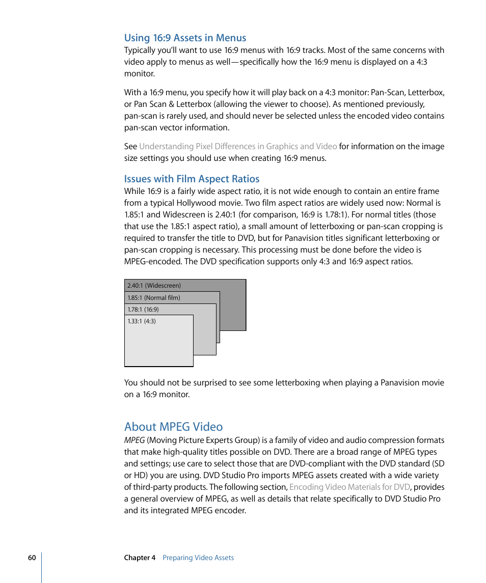 Using 16:9 assets in menus, Issues with film aspect ratios, About mpeg video | Apple DVD Studio Pro 4 User Manual | Page 60 / 656