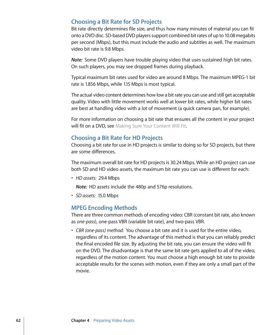 Choosing a bit rate for sd projects, Choosing a bit rate for hd projects, Mpeg encoding methods | Apple DVD Studio Pro 4 User Manual | Page 62 / 656