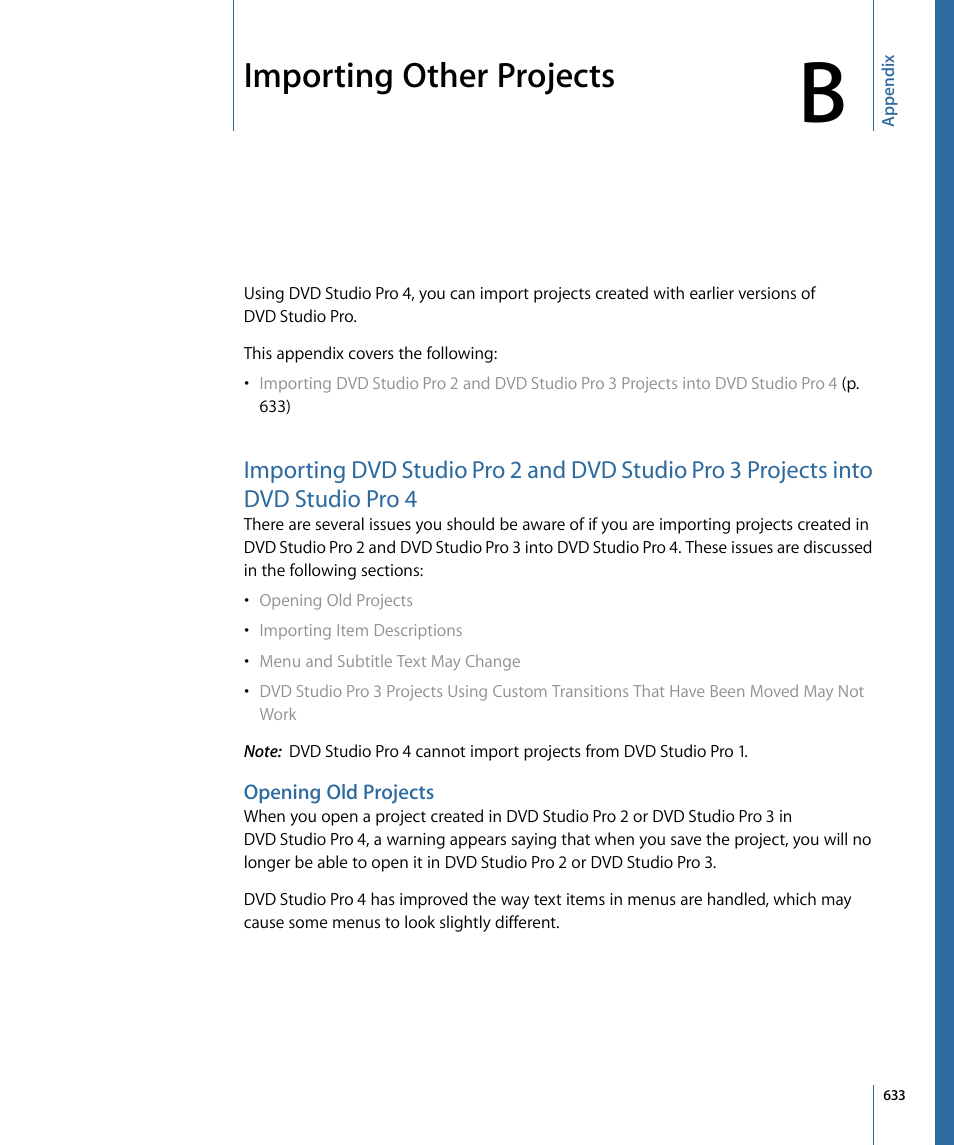 Appendix b: importing other projects, Opening old projects, Importing other projects | Apple DVD Studio Pro 4 User Manual | Page 633 / 656
