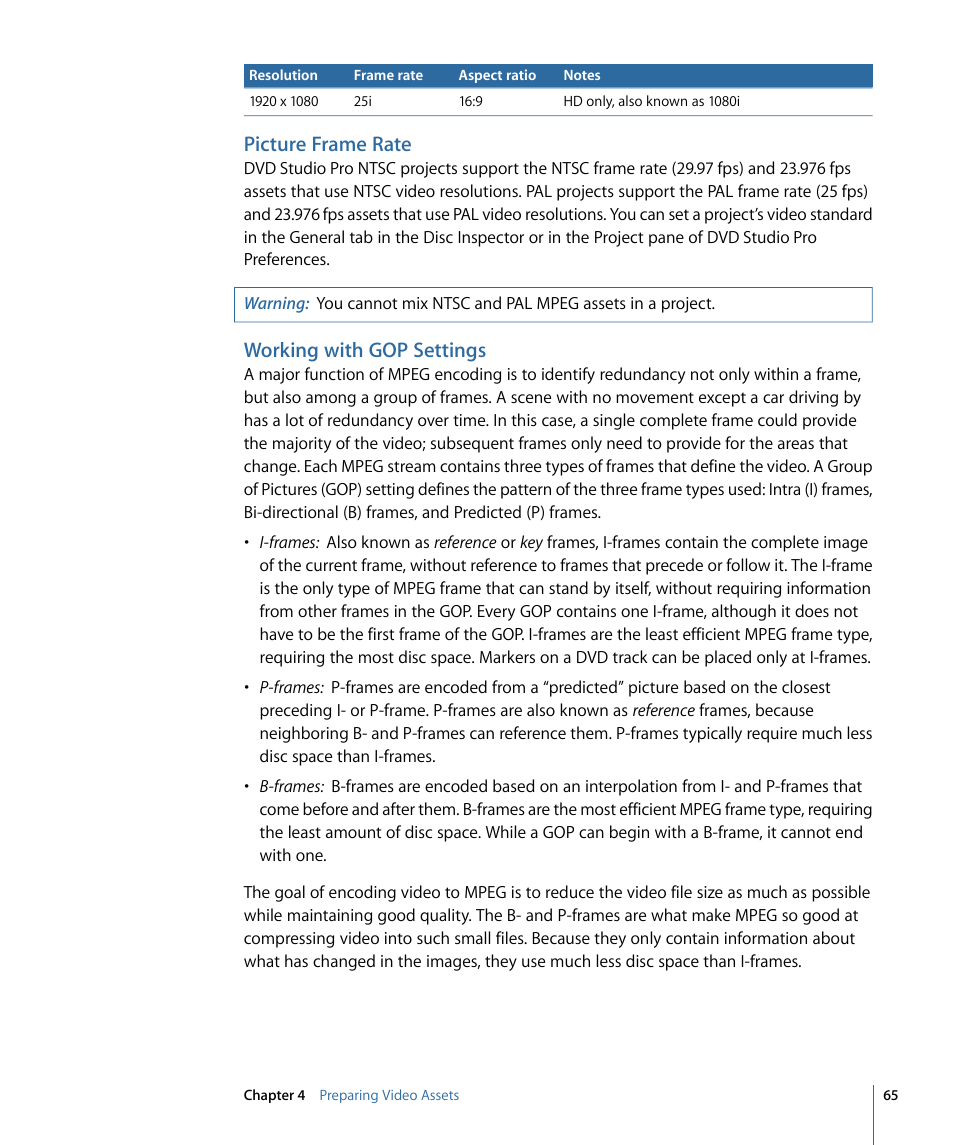 Picture frame rate, Working with gop settings | Apple DVD Studio Pro 4 User Manual | Page 65 / 656