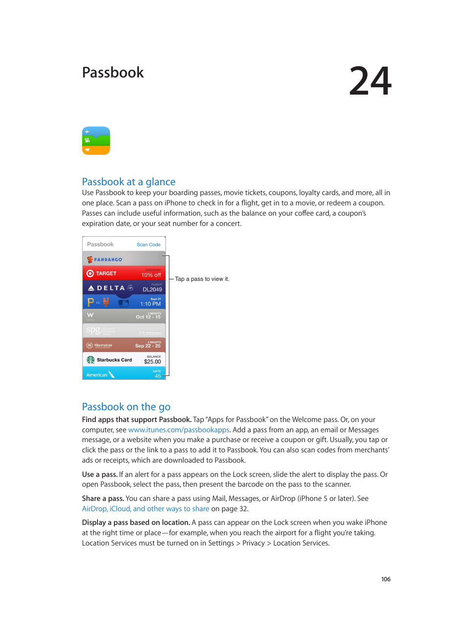 Chapter 24: passbook, Passbook at a glance, Passbook on the go | 106 passbook at a glance 106 passbook on the go, Passbook | Apple iPhone iOS 7.1 User Manual | Page 106 / 162