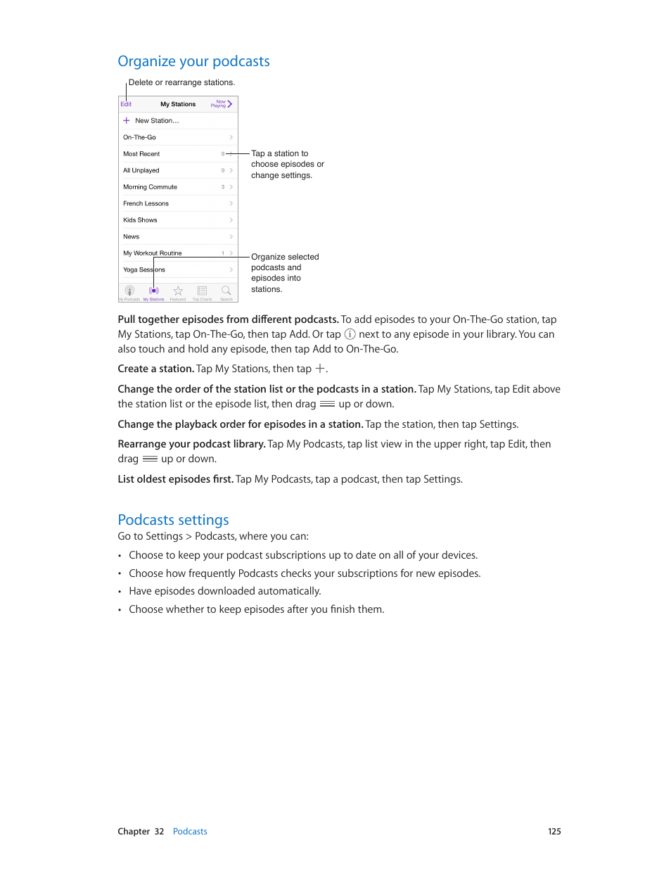 Organize your podcasts, Podcasts settings, 125 organize your podcasts 125 podcasts settings | Apple iPhone iOS 7.1 User Manual | Page 125 / 162