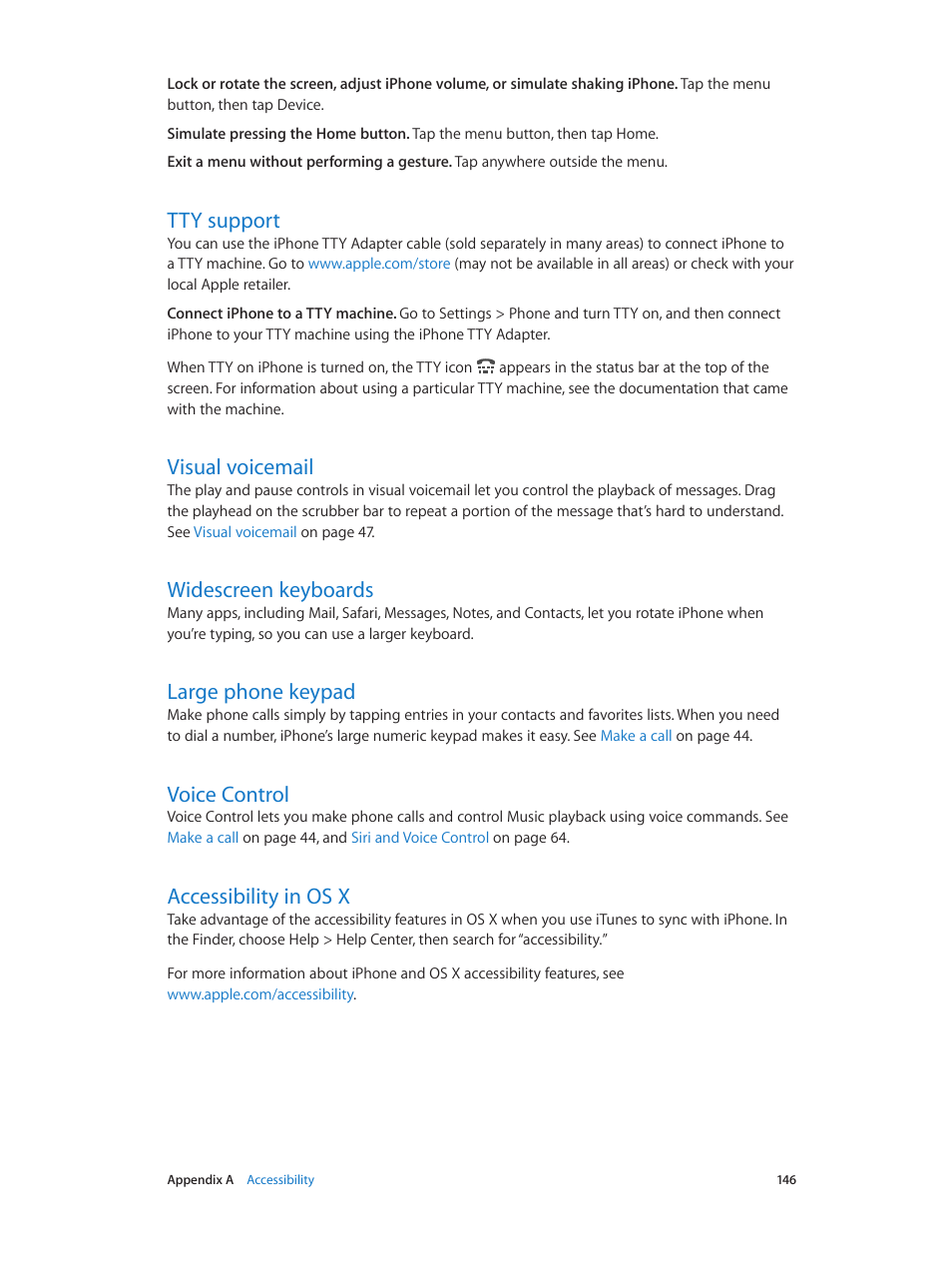 Tty support, Visual voicemail, Widescreen keyboards | Large phone keypad, Voice control, Accessibility in os x | Apple iPhone iOS 7.1 User Manual | Page 146 / 162