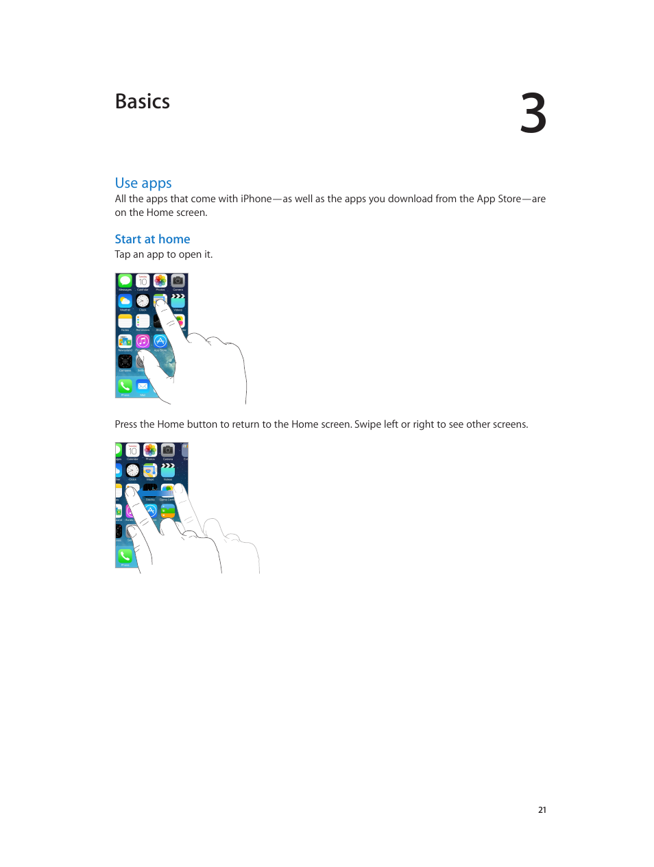 Chapter 3: basics, Use apps, 21 use apps | Start at home, Basics | Apple iPhone iOS 7.1 User Manual | Page 21 / 162