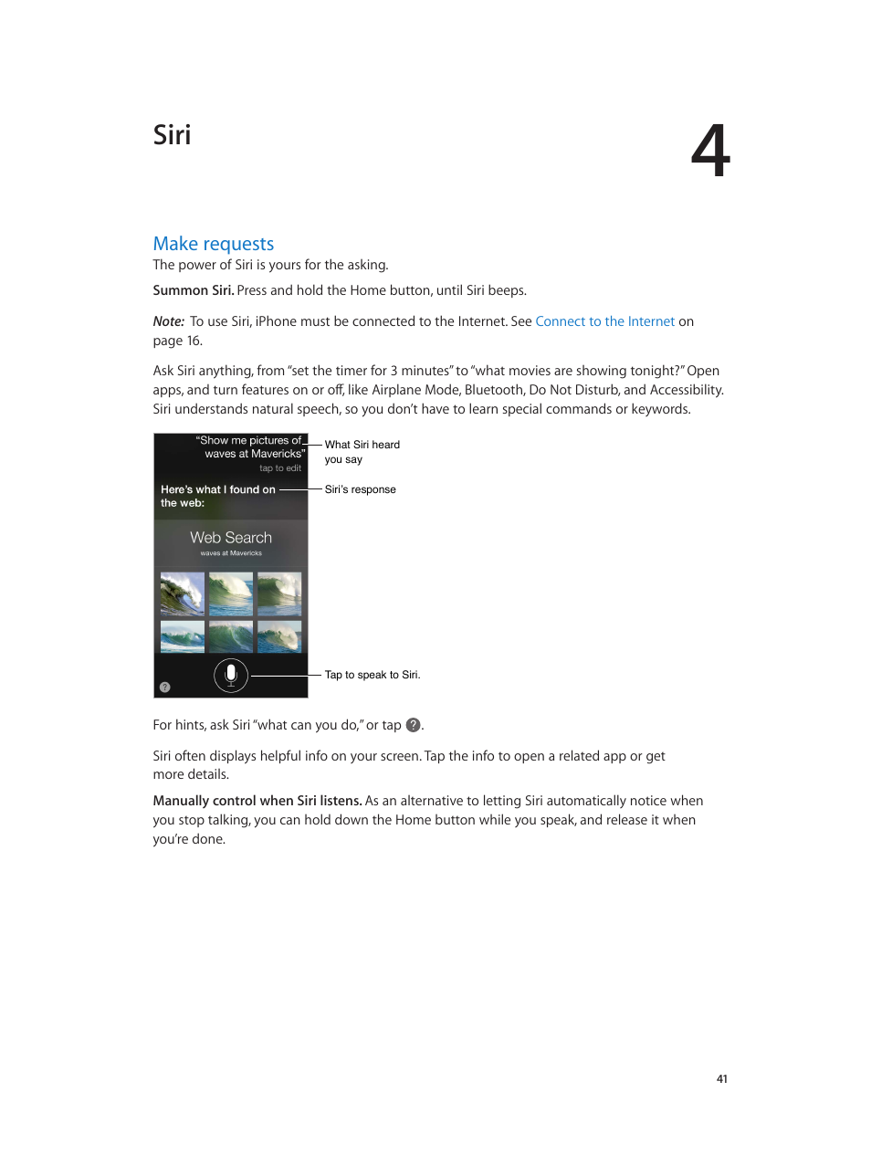 Chapter 4: siri, Make requests, 41 make requests | Siri | Apple iPhone iOS 7.1 User Manual | Page 41 / 162