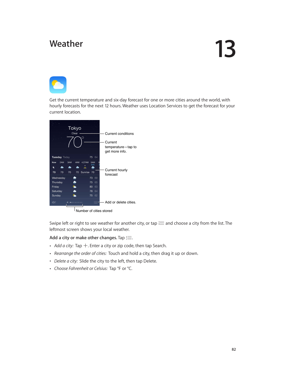 Chapter 13: weather, Weather | Apple iPhone iOS 7.1 User Manual | Page 82 / 162