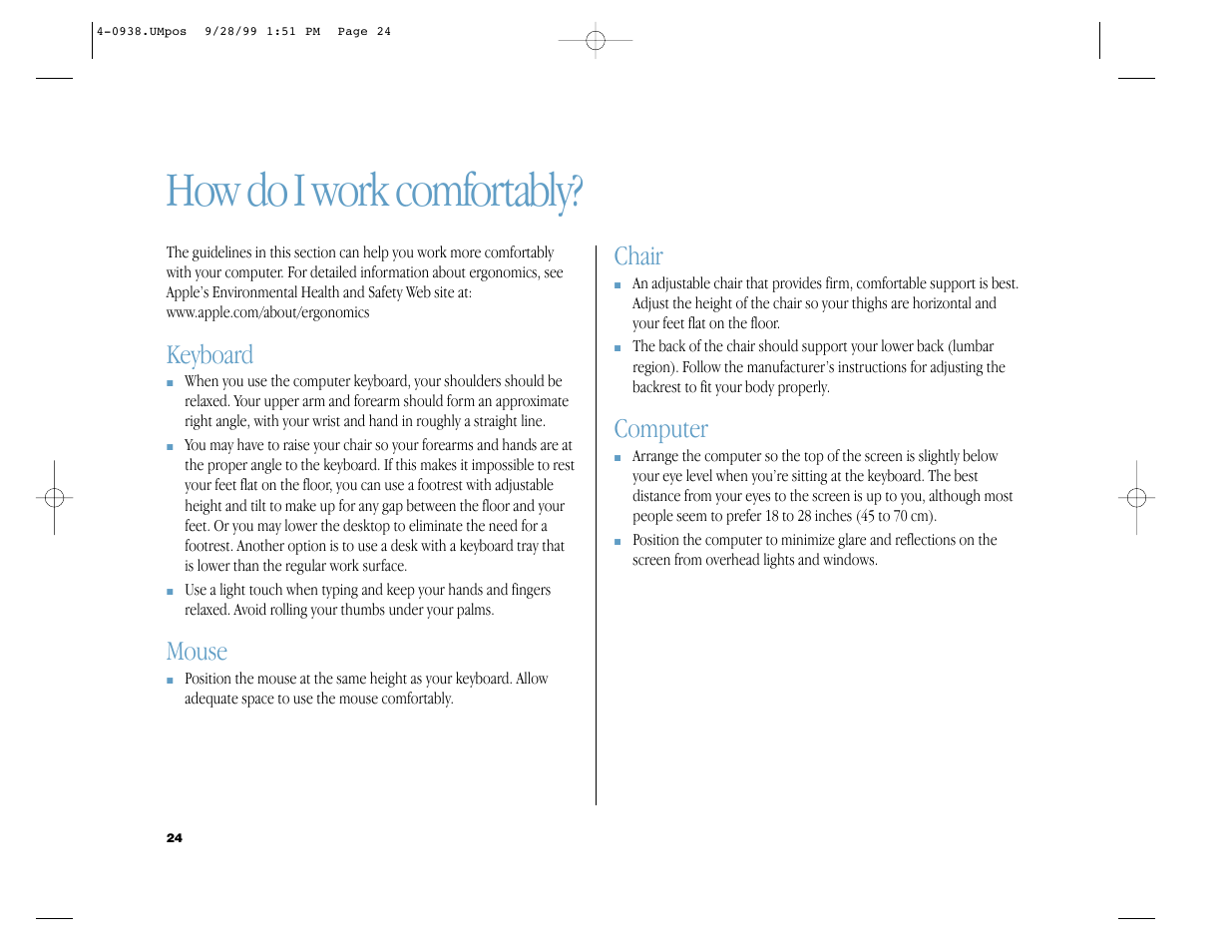 How do i work comfortably, Keyboard, Mouse | Chair, Computer | Apple iMac G3 (Original) User Manual | Page 24 / 32