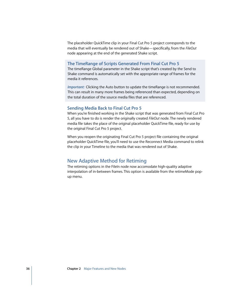 Sending media back to final cut pro 5, New adaptive method for retiming | Apple Shake 4 New Features User Manual | Page 36 / 114