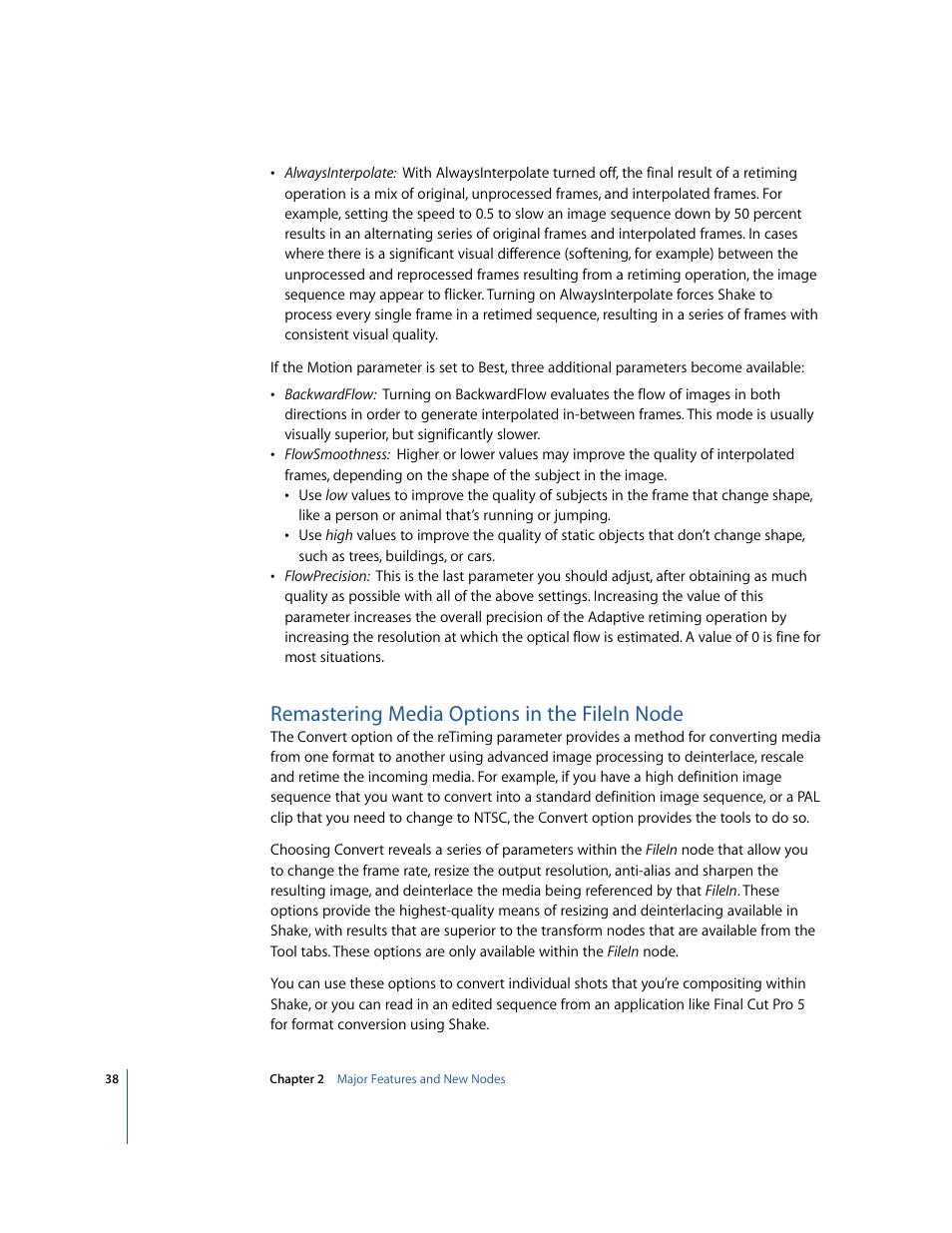 Remastering media options in the filein node | Apple Shake 4 New Features User Manual | Page 38 / 114