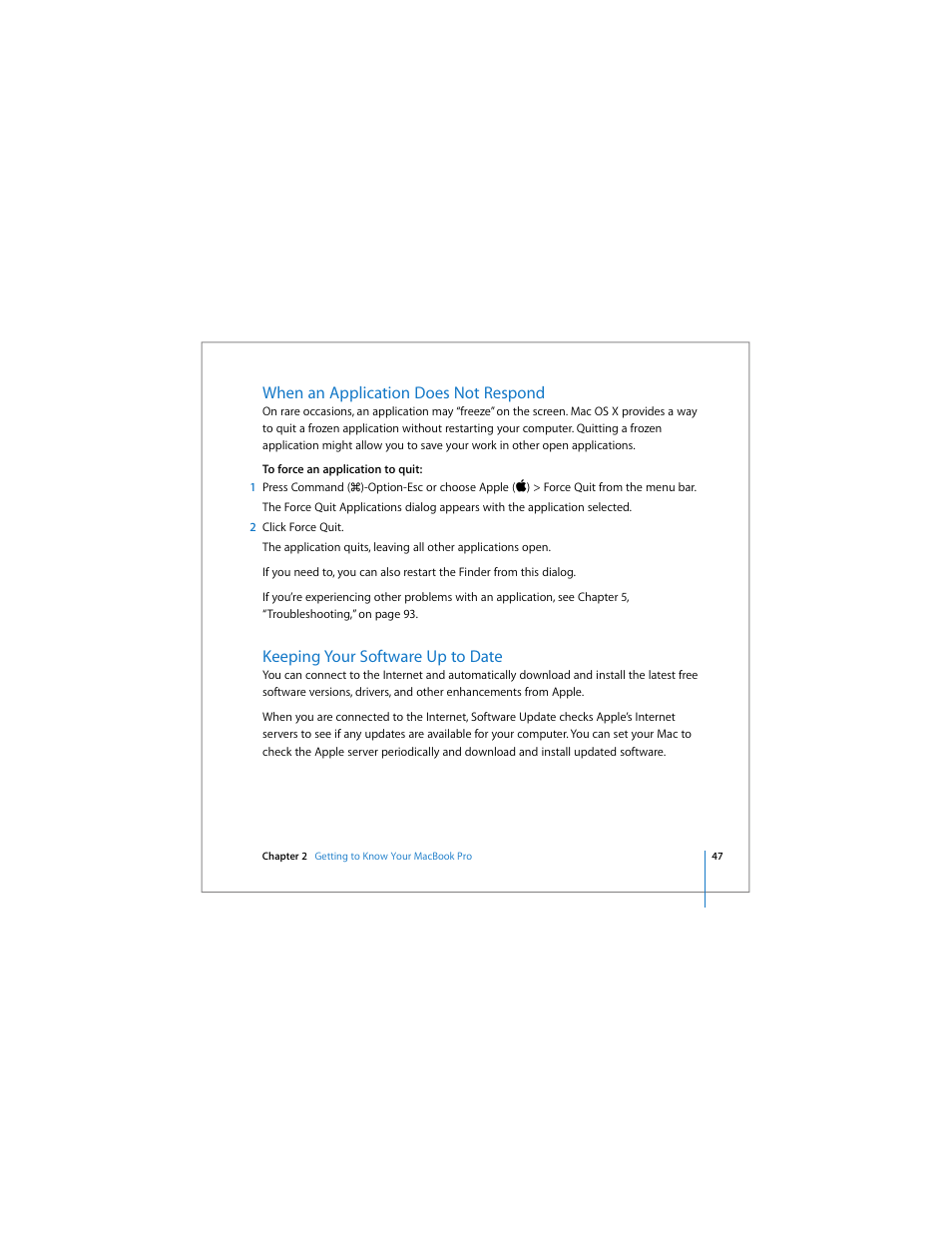 When an application does not respond, Keeping your software up to date | Apple MacBook Pro (15-inch) User Manual | Page 47 / 144