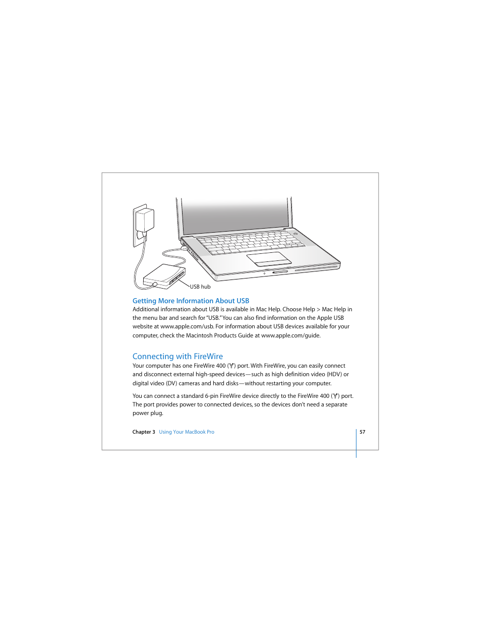 Getting more information about usb, Connecting with firewire | Apple MacBook Pro (15-inch) User Manual | Page 57 / 144