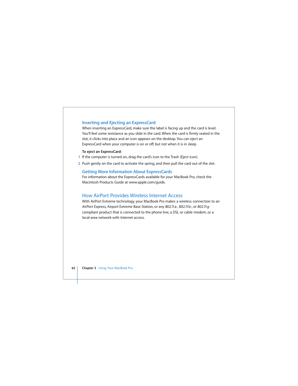 Inserting and ejecting an expresscard, Getting more information about expresscards, How airport provides wireless internet access | Apple MacBook Pro (15-inch) User Manual | Page 62 / 144