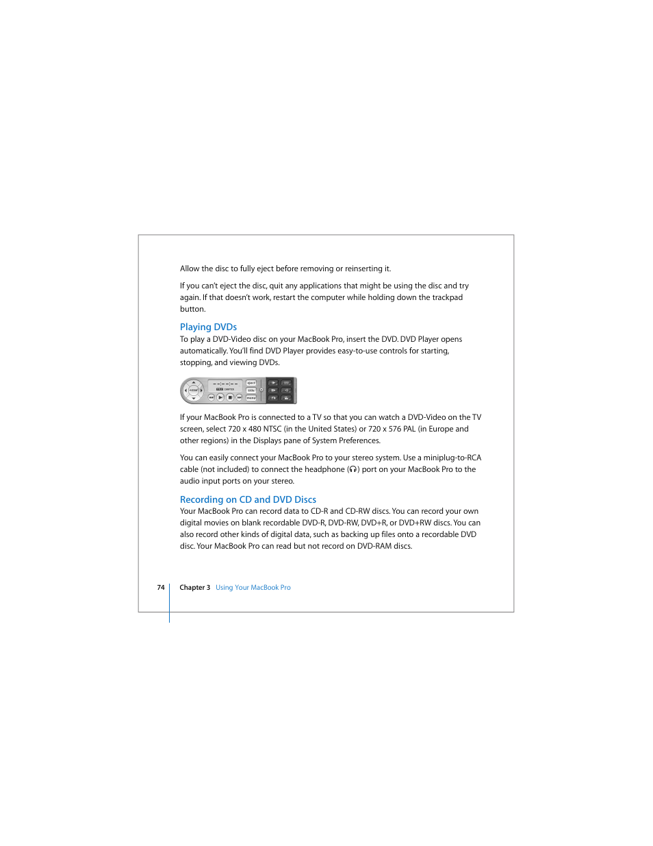 Playing dvds, Recording on cd and dvd discs | Apple MacBook Pro (15-inch) User Manual | Page 74 / 144