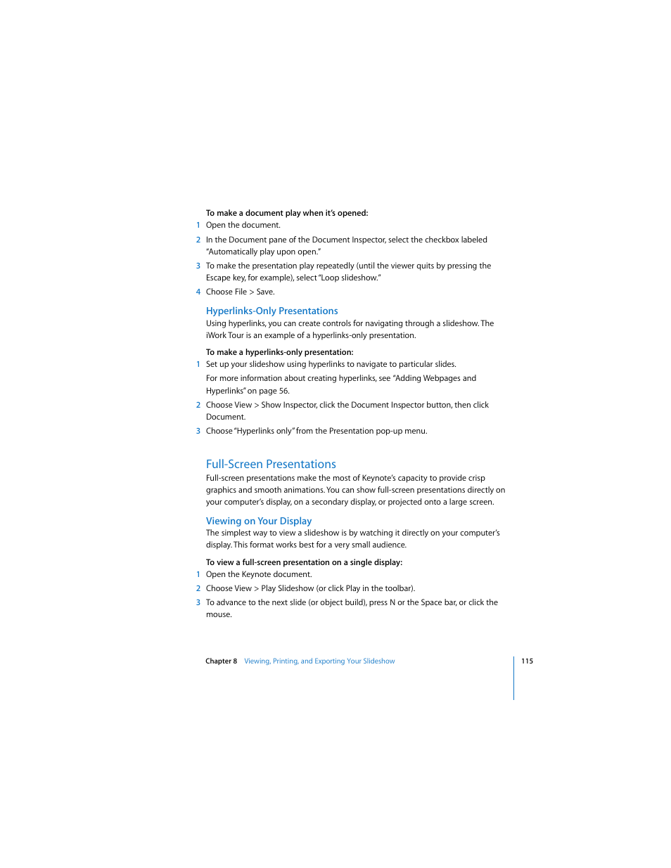 Hyperlinks-only presentations, Full-screen presentations, Viewing on your display | Apple Keynote 2 User Manual | Page 115 / 152