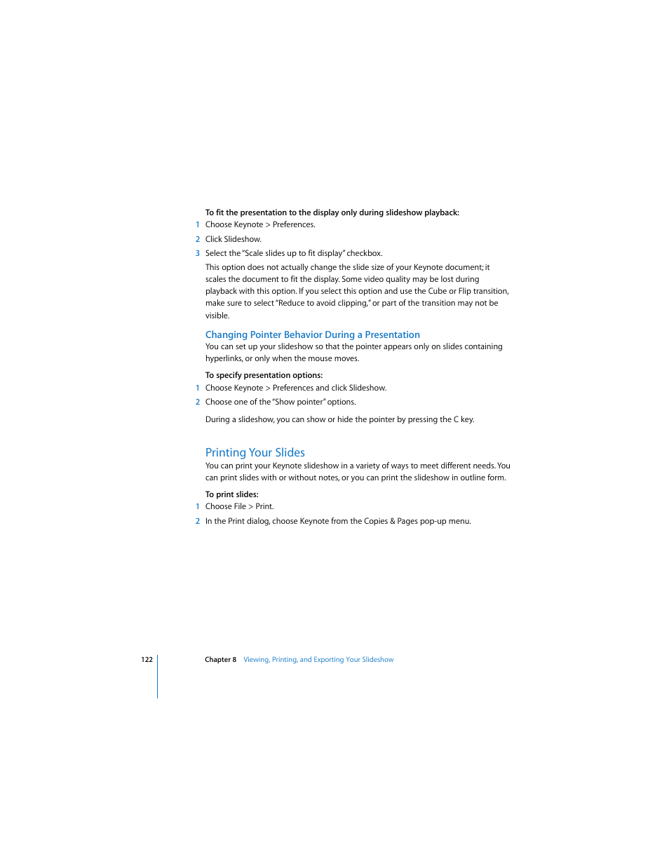 Changing pointer behavior during a presentation, Printing your slides | Apple Keynote 2 User Manual | Page 122 / 152