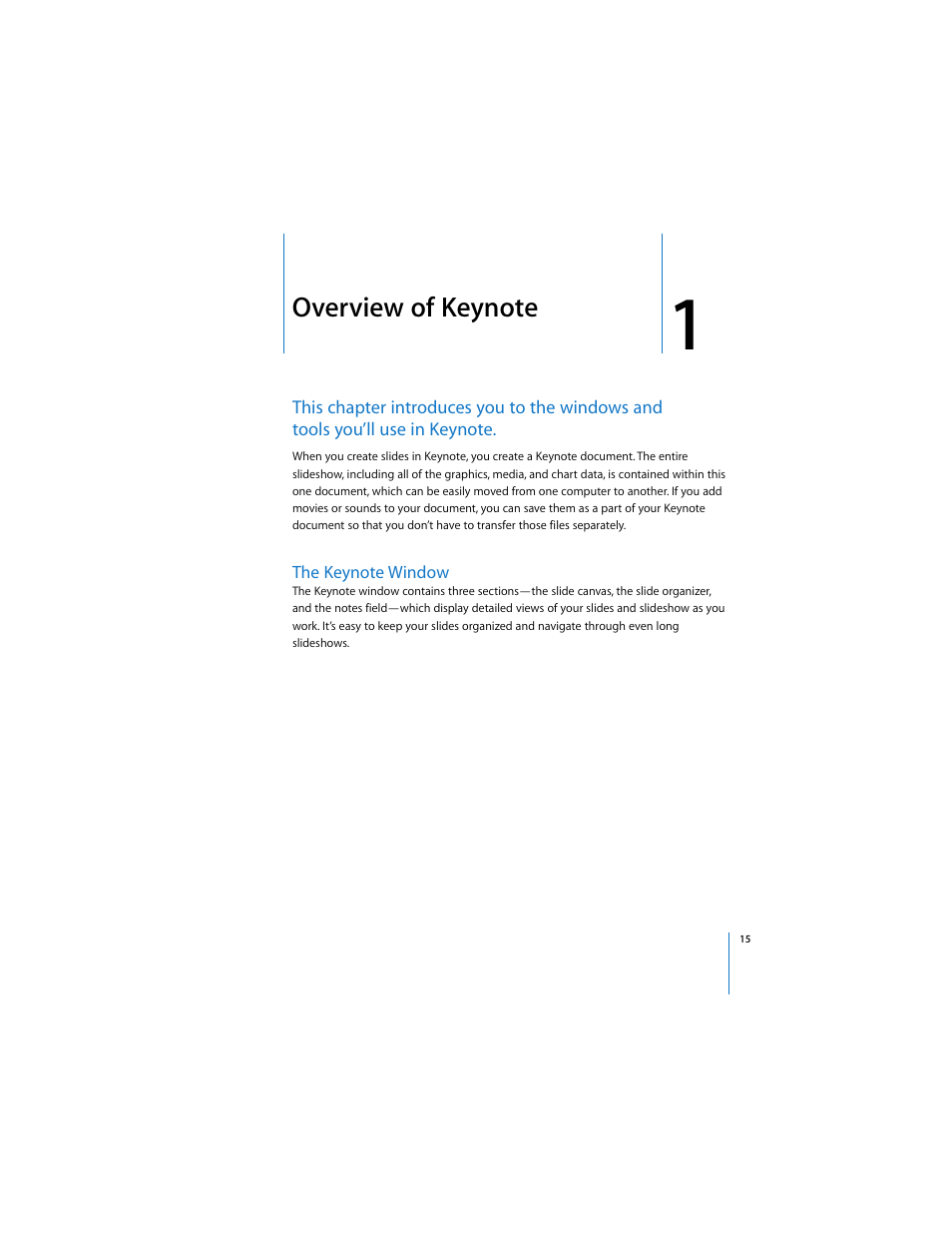 Overview of keynote, The keynote window, Chapter 1, “overview of keynote,” de | Apple Keynote 2 User Manual | Page 15 / 152