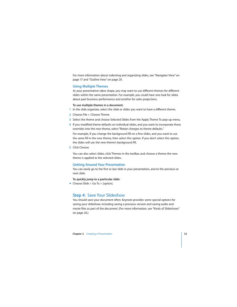 Using multiple themes, Getting around your presentation, Step 4: save your slideshow | Apple Keynote 2 User Manual | Page 33 / 152