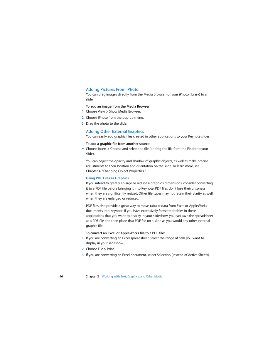 Adding pictures from iphoto, Adding other external graphics | Apple Keynote 2 User Manual | Page 46 / 152
