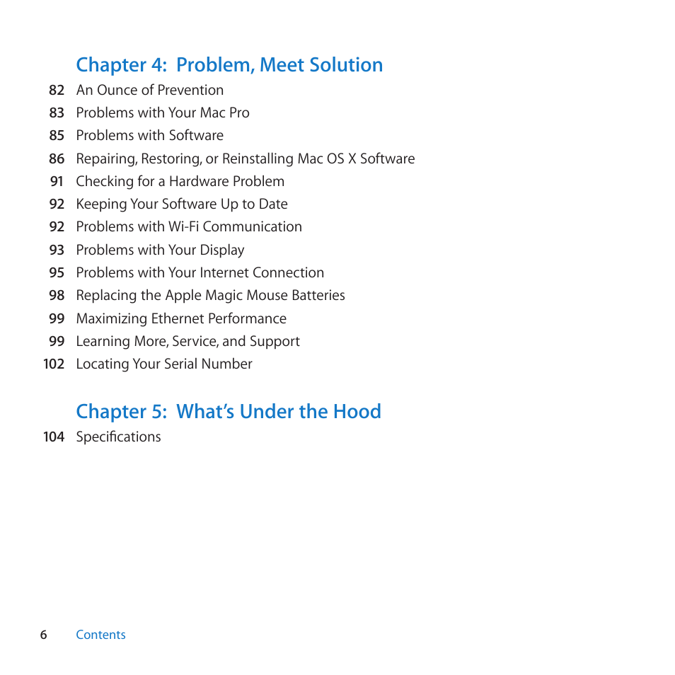 Chapter 4: problem, meet solution, Chapter 5: what’s under the hood | Apple Mac Pro (Mid 2010) User Manual | Page 6 / 136