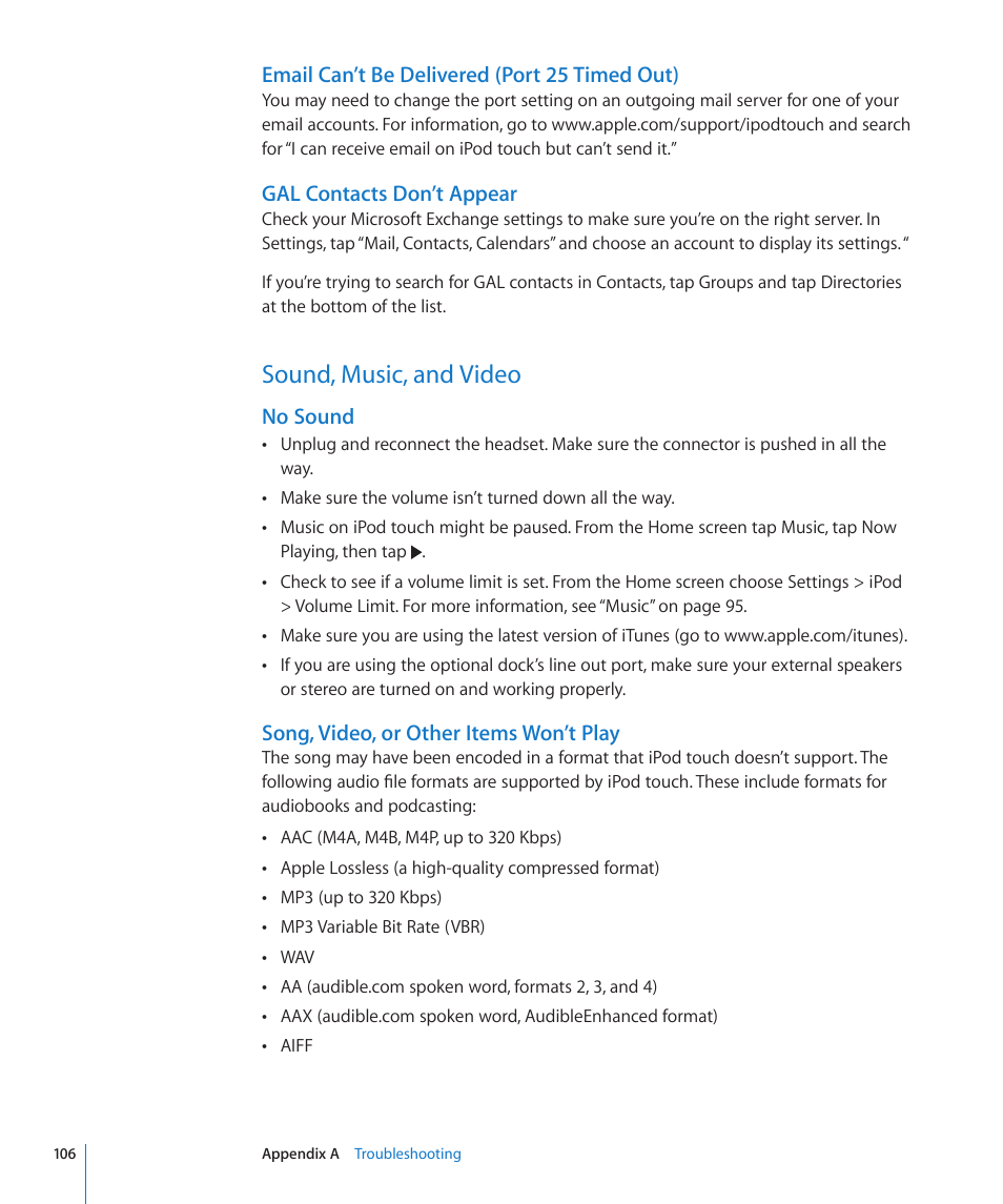 Sound, music, and video, 106 sound, music, and video, Email can’t be delivered (port 25 timed out) | Gal contacts don’t appear, No sound, Song, video, or other items won’t play | Apple iPod touch iOS 2.0 User Manual | Page 106 / 120