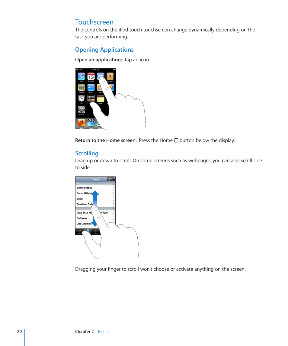 Touchscreen, 20 touchscreen, Opening applications | Scrolling | Apple iPod touch iOS 2.0 User Manual | Page 20 / 120