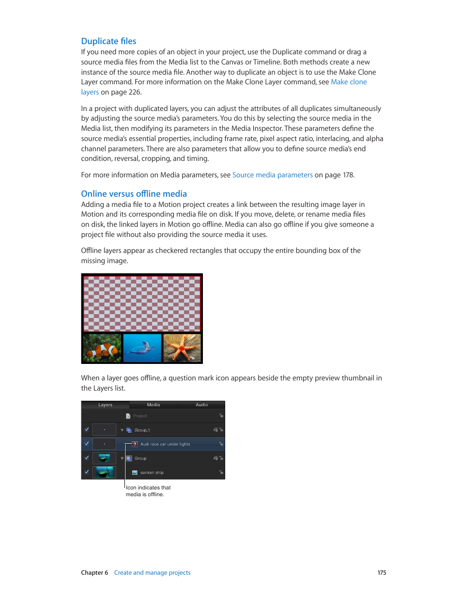 Duplicate files, Online versus offline media | Apple Motion 5.1.1 User Manual | Page 175 / 1090