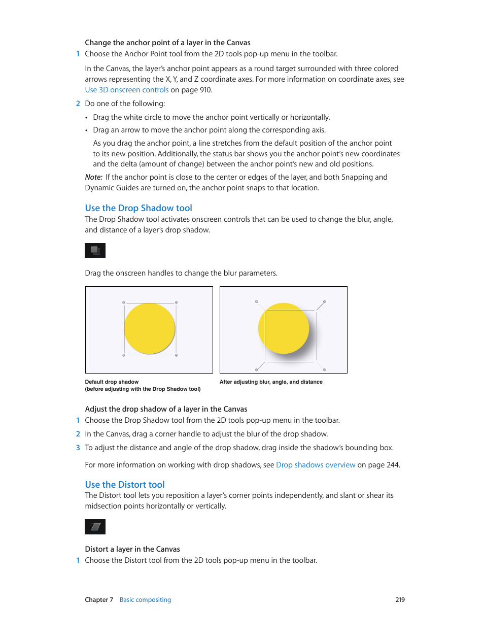 Use the drop shadow tool, Use the distort tool | Apple Motion 5.1.1 User Manual | Page 219 / 1090