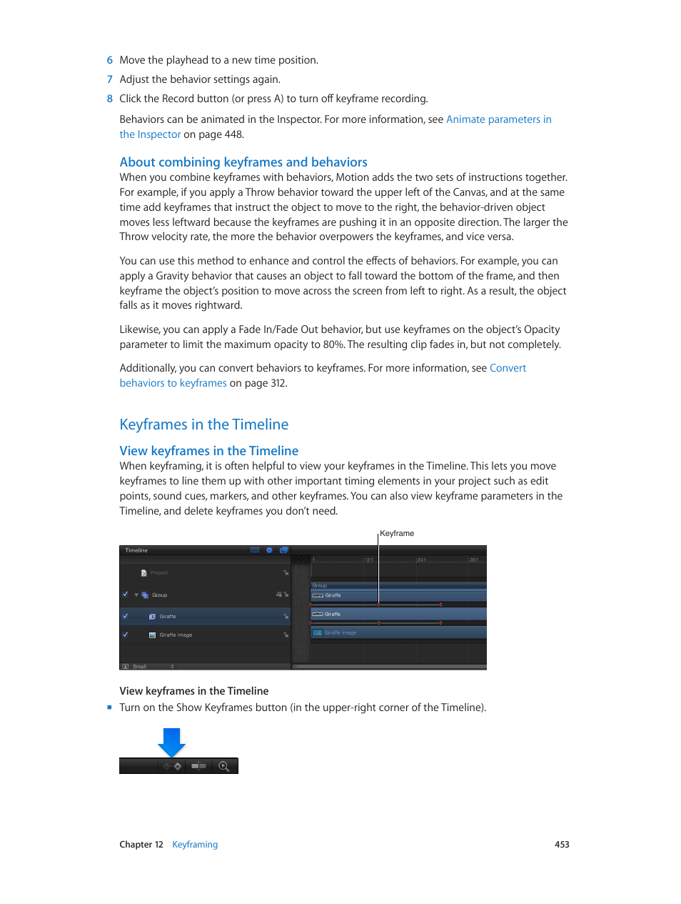 About combining keyframes and behaviors, Keyframes in the timeline, View keyframes in the timeline | 453 keyframes in the timeline 453 | Apple Motion 5.1.1 User Manual | Page 453 / 1090