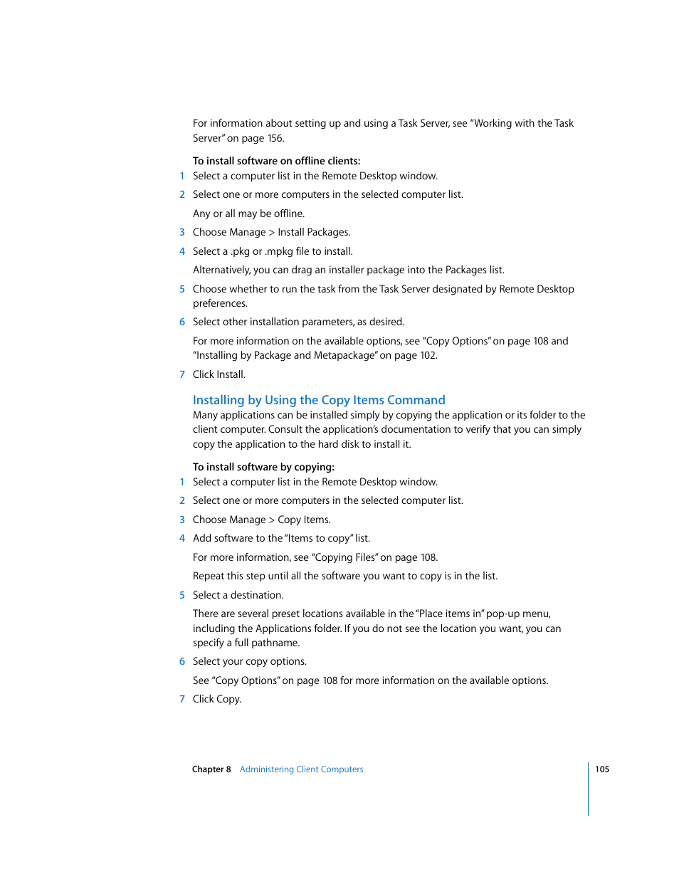 Installing by using the copy items command | Apple Remote Desktop 3.1 User Manual | Page 105 / 191