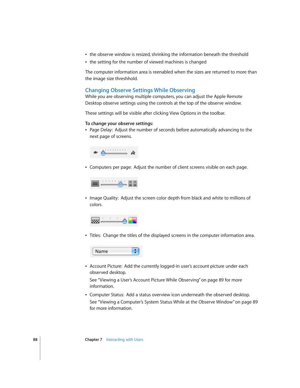 Changing observe settings while observing | Apple Remote Desktop 3.1 User Manual | Page 88 / 191