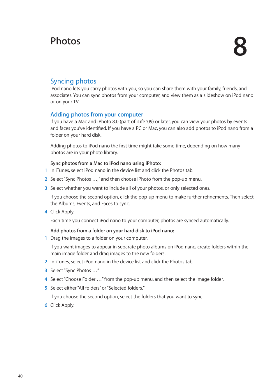 Chapter 8: photos, Syncing photos, 40 syncing photos | Photos | Apple iPod nano (6th generation) User Manual | Page 40 / 66